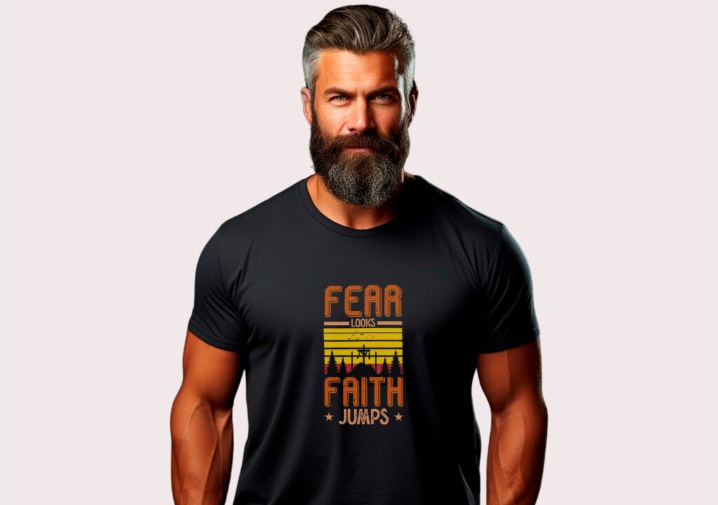 Camiseta Fear Looks Faith Jumps